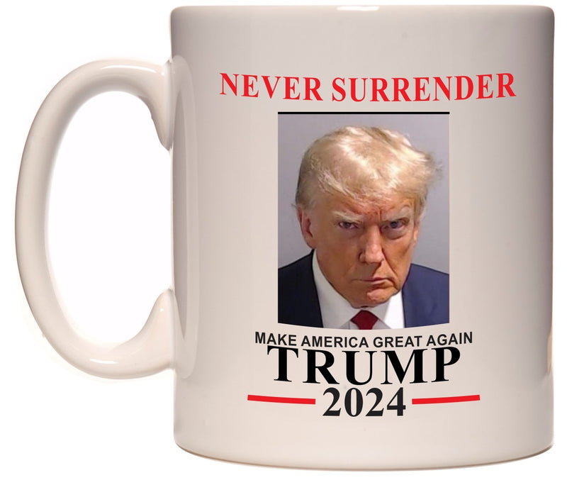 Trump - The Never Surrender Mug